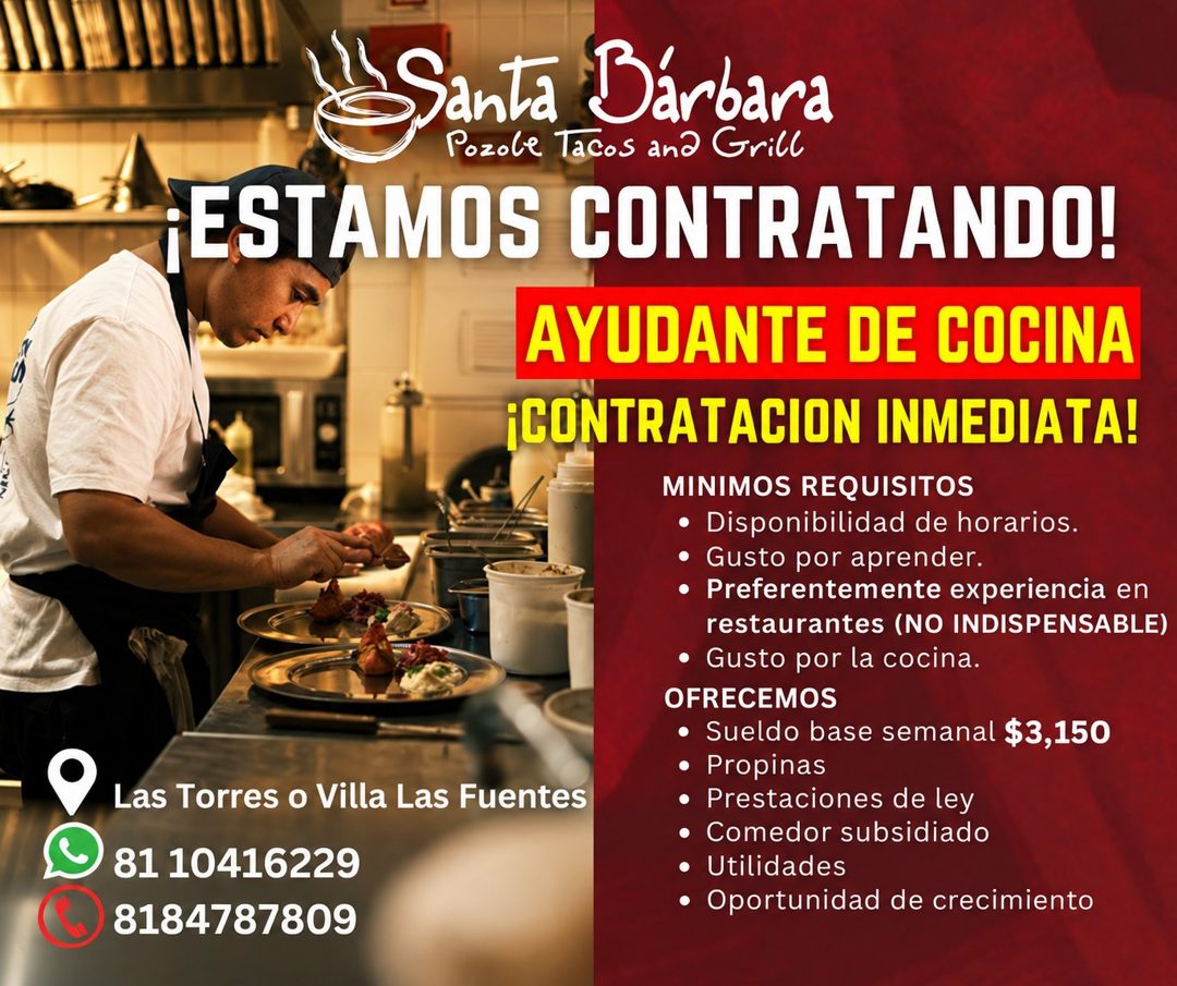 Banner del anuncio de la vacante: Santa Bárbara · Pozole Tacos and Grill · ¡ESTAMOS CONTRATANDO! · AYUDANTE DE COCINA · ¡CONTRATACION INMEDIATA! · MINIMOS REQUISITOS · • Disp