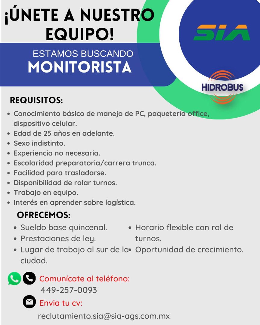 Banner del anuncio de la vacante: ¡ÚNETE A NUESTRO · EQUIPO! · ESTAMOS BUSCANDO · MONITORISTA · SIA · HIDROBUS · REQUISITOS: · • Conocimiento básico de manejo de PC, paqueter