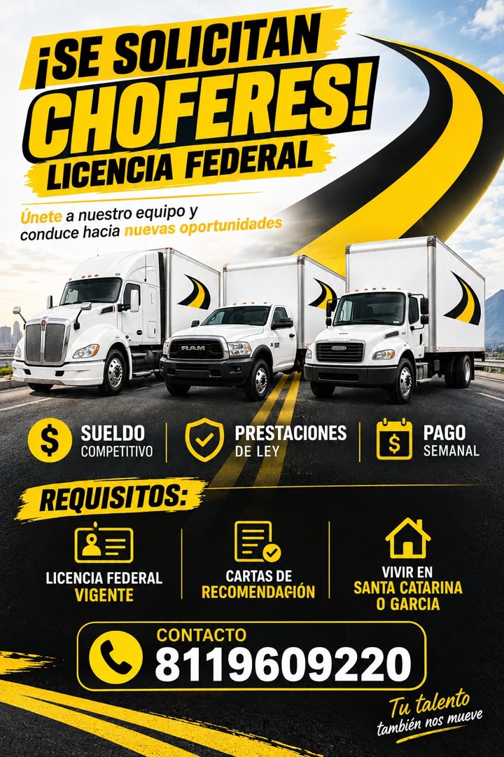 Banner del anuncio de la vacante: ¡SE SOLICITAN · CHOFERES! · LICENCIA FEDERAL · Únete a nuestro equipo y · conduce hacia nuevas oportunidades · RAM · $ · SUELDO · COMPETITIV