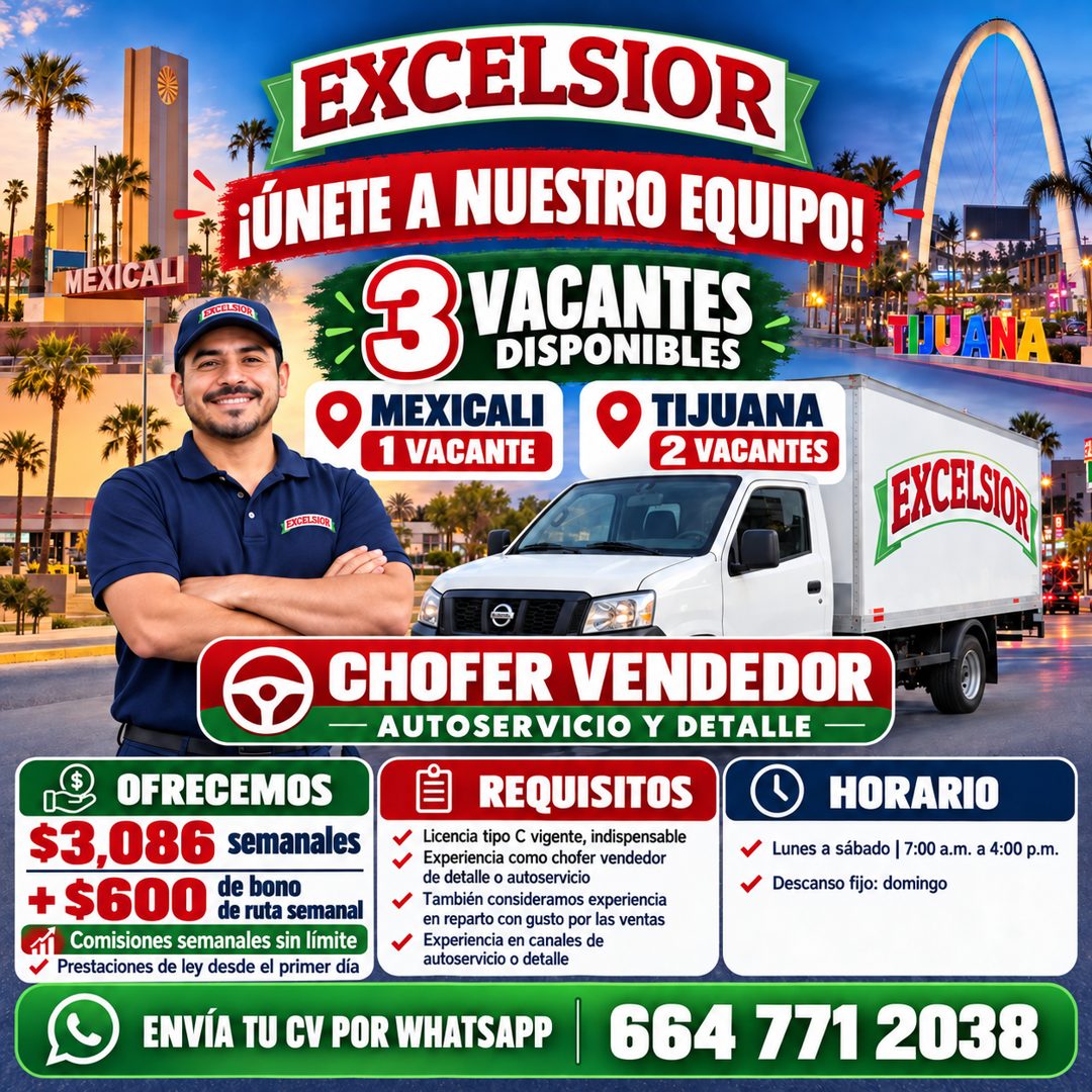 Banner del anuncio de la vacante: MEXICALI · FICELSIOR · EXCELSIOR · FÚNETE A NUESTRO EQUIPO! · 3 · VACANTES · DISPONIBLES · O MEXICALI · • TIJUANA · 1 VACANTE · 2 VACANTES ·