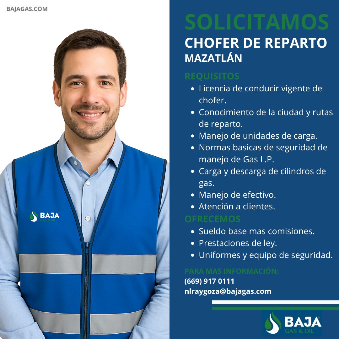 Banner del anuncio de la vacante: BAJAGAS.COM · BAJA · SOLICITAMOS · CHOFER DE REPARTO · MAZATLÁN · REQUISITOS · • Licencia de conducir vigente de · chofer. · • Conocimiento 
