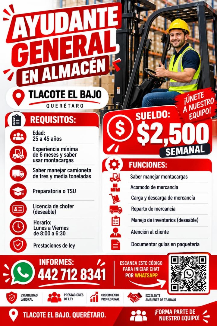 Banner del anuncio de la vacante: AYUDANTE · GENERAL · EN ALMACÉN · TLACOTE EL BAJO · QUERÉTARO · REQUISITOS: · ($ · Edad: · 25 a 45 años · Experiencia mínima · de 6 meses y 