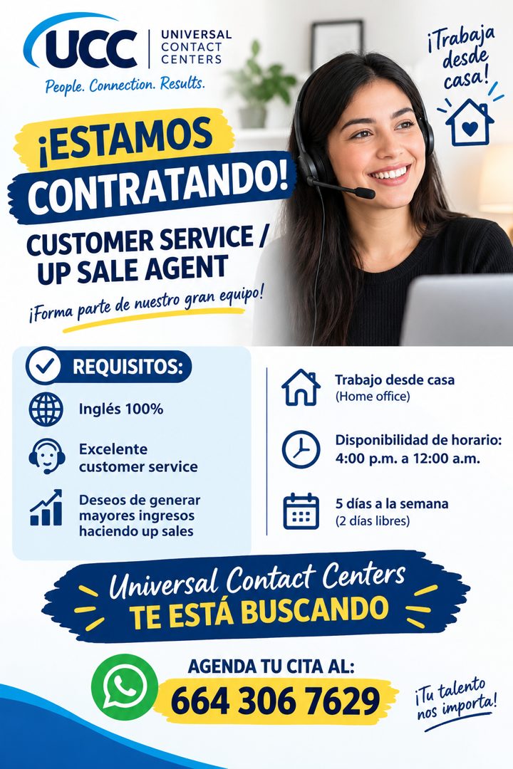 Banner del anuncio de la vacante: UCC · UNIVERSAL · CONTACT · CENTERS · People. Connection. Results. · ¡Trabaja · desde · casa! · ¡ESTAMOS · CONTRATANDO! · CUSTOMER SERVICE /