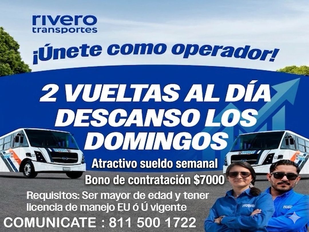 Banner del anuncio de la vacante: rivero · cransporces · ¡Únete como operador! · 2 VUELTAS AL DÍA · DESCANSO LOS · DOMINGOS · Atractivo sueldo semanal · Bono de contratación 