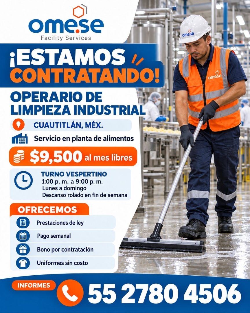 Banner del anuncio de la vacante: omese · Facility Services · ¡ESTAMOS ! · CONTRATANDO! · OPERARIO DE · LIMPIEZA INDUSTRIAL · CUAUTITLÁN, MÉX. · Servicio en planta de aliment