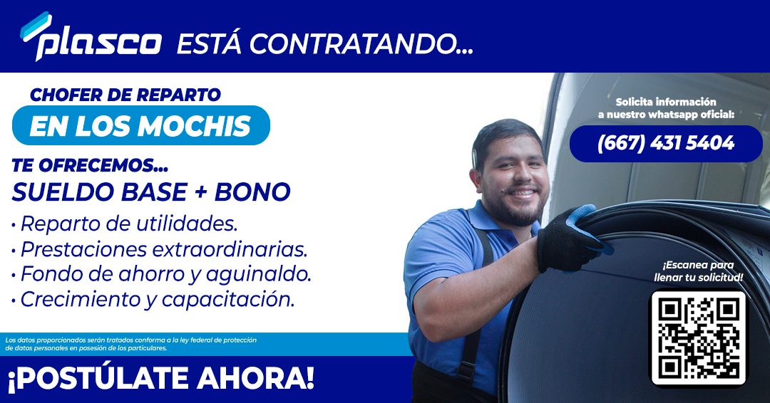 Banner del anuncio de la vacante: plaScO ESTÁ CONTRATANNDO... · CHOFER DE REPARTO · EN LOS MOCHIS · TE OFRECEMOS... · SUELDO BASE + BONO · • Reparto de utilidades. · • Presta