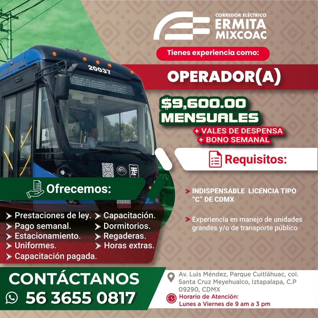 Banner del anuncio de la vacante: 20037 · CORREDOR ELÉCTRICO · ERMITA · MIXCOAC · Tienes experiencia como: · OPERADOR(A) · $9,500.00 · MENSUALES · + VALES DE DESPENSA · + BON