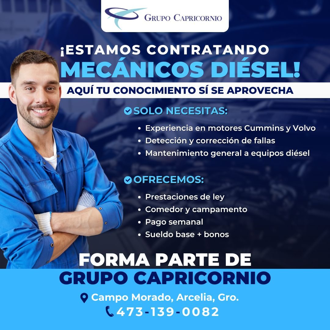 Banner del anuncio de la vacante: GRUPO CAPRICORNIO · ¡ESTAMOS CONTRATANDO · MECÁNICOS DIÉSEL! · AQUÍ TU CONOCIMIENTO SÍ SE APROVECHA · O SOLO NECESITAS: · • Experiencia en m