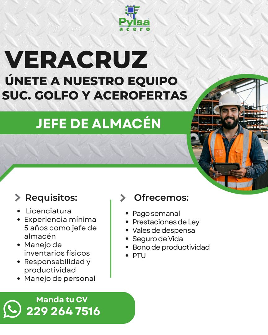 Banner del anuncio de la vacante: Pylsa · a cero · VERACRUZ · ÚNETE A NUESTRO EQUIPO · SUC. GOLFO Y ACEROFERTAS · JEFE DE ALMACÉN · > Requisitos: · • Licenciatura · • Experie