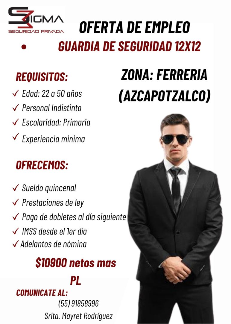Banner del anuncio de la vacante: SEGURIDAD PRIVADA · OFERTA DE EMPLEO · GUARDIA DE SEGURIDAD 12X12 · REQUISITOS: · V Edad: 22 a 50 años · v Personal Indistinto · • Escolarid
