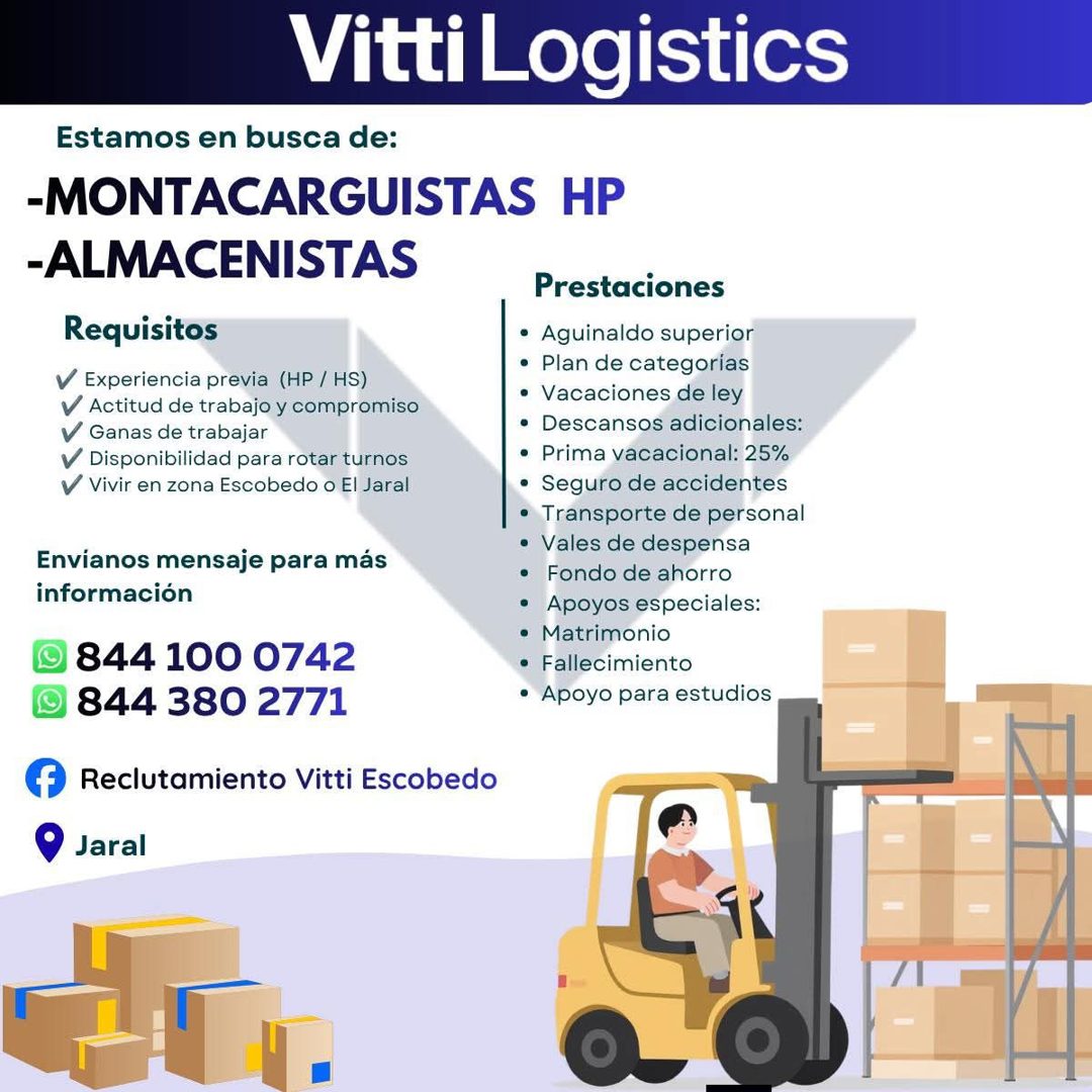 Banner del anuncio de la vacante: Vitti Logistics · Estamos en busca de: · -MONTACARGUISTAS HP · -ALMACENISTAS · Prestaciones · Requisitos · V Experiencia previa (HP / HS) · 