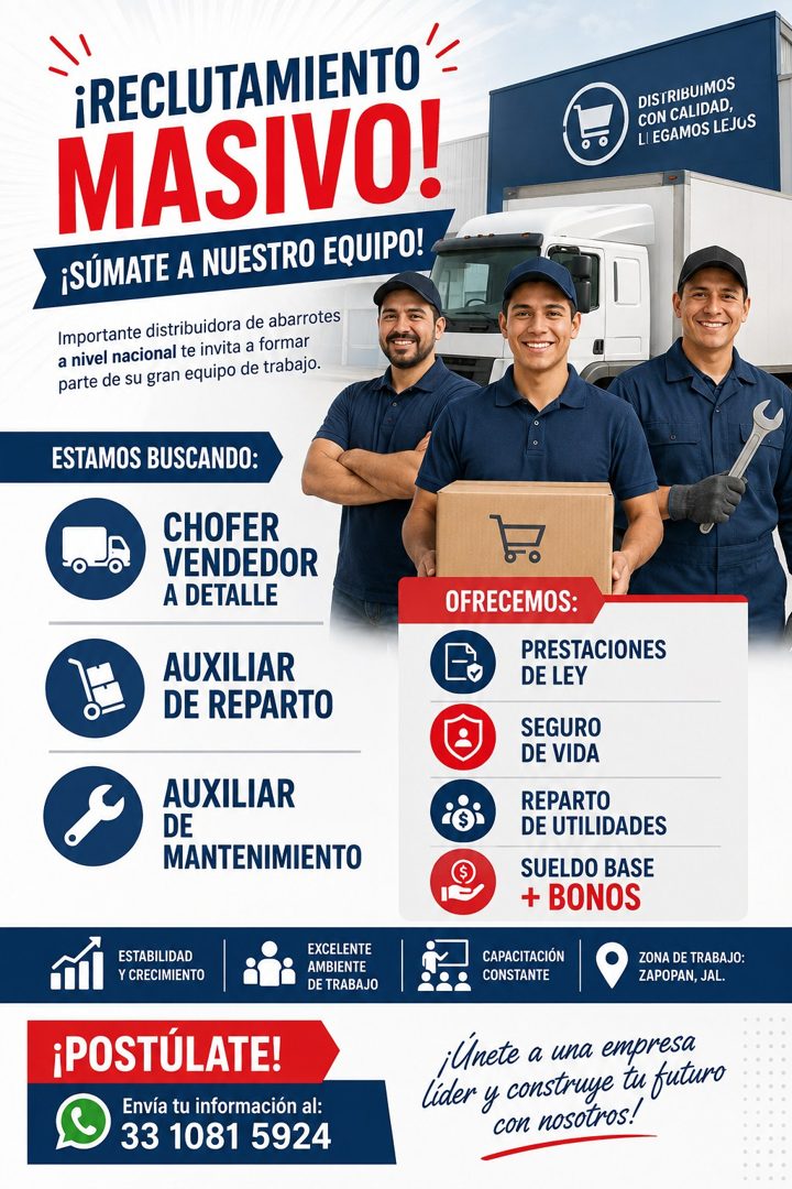 Banner del anuncio de la vacante: ¡RECLUTAMIENTO'- · MASIVO! · ¡SÚMATE A NUESTRO EQUIPO! · Importante distribuidora de abarrotes · a nivel nacional te invita a formar · parte