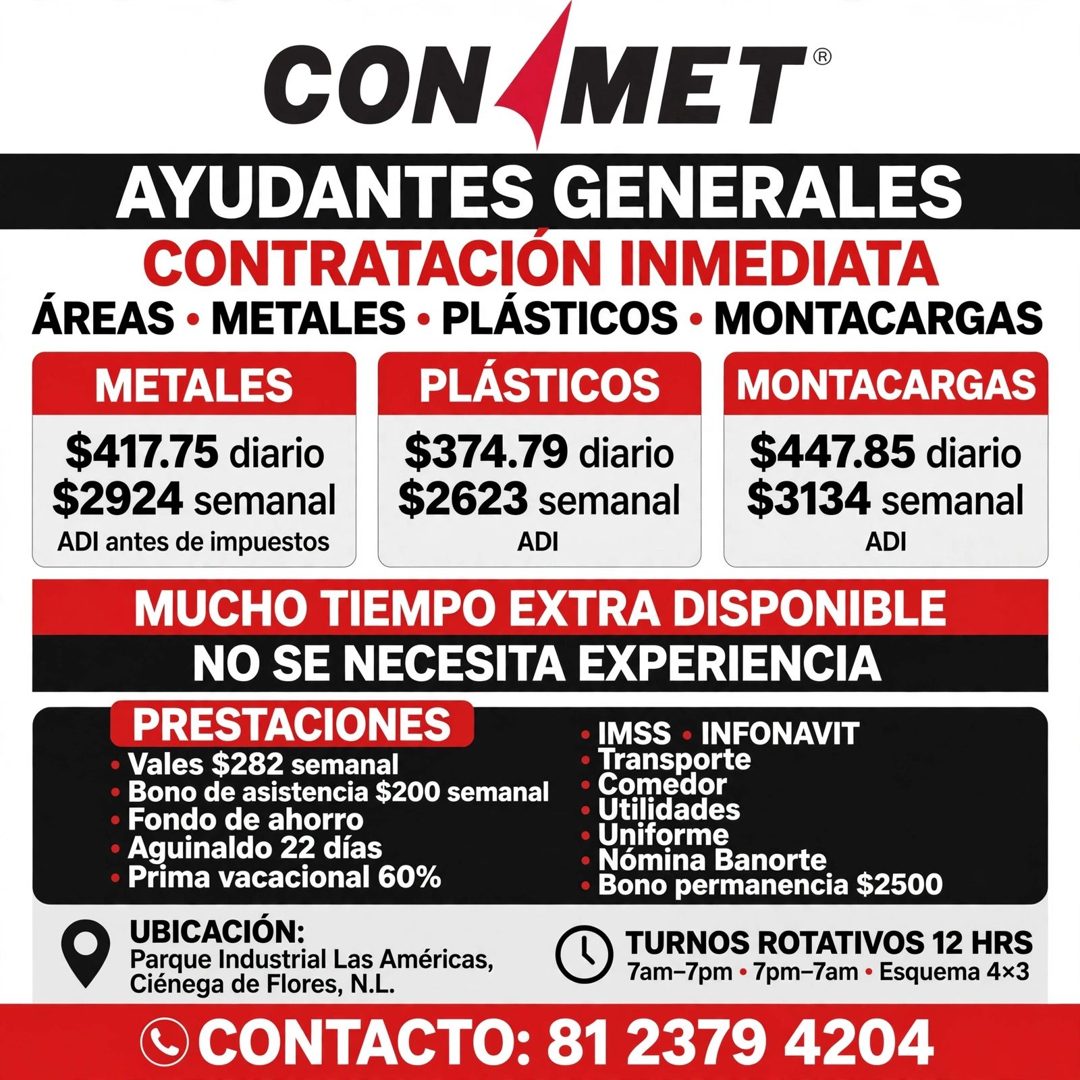 Banner del anuncio de la vacante: CON MET® · AYUDANTES GENERALES · CONTRATACIÓN INMEDIATA · ÁREAS • METALES • PLÁSTICOS • MONTACARGAS · METALES · PLÁSTICOS · MONTACARGAS · $4