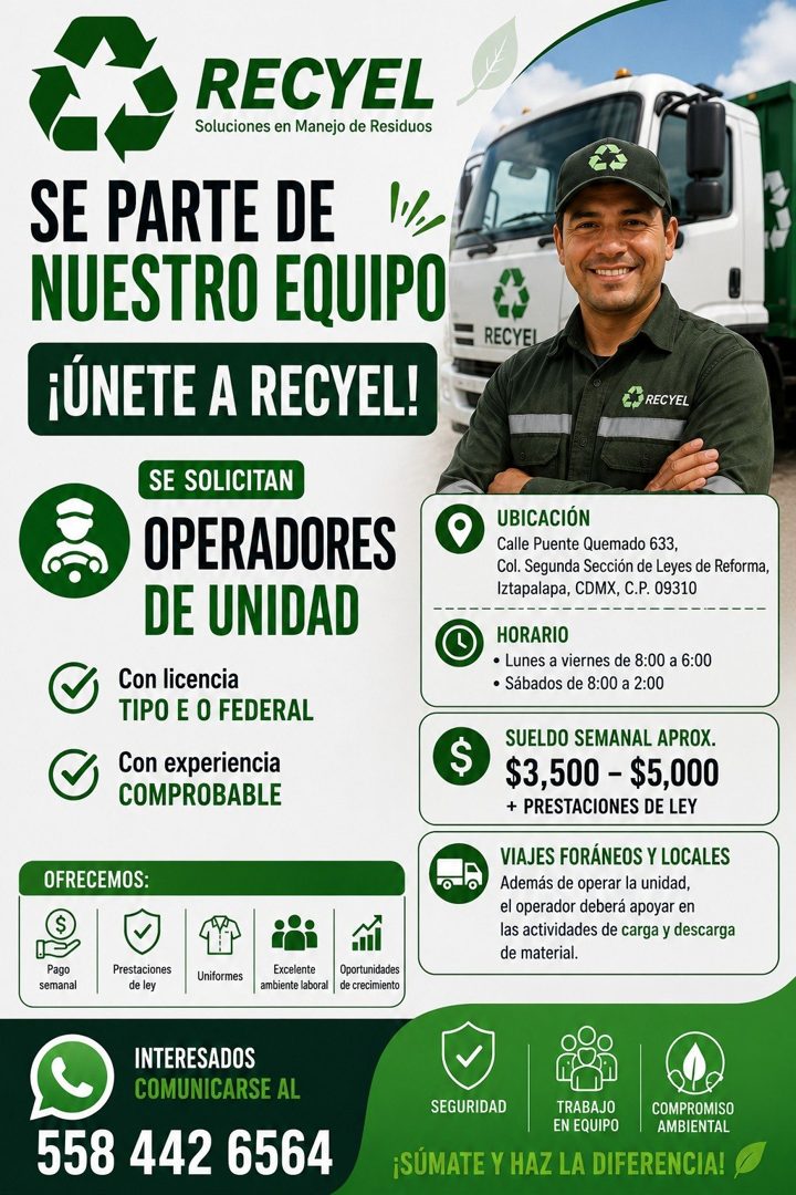 Banner del anuncio de la vacante: RECYEL · Soluciones en Manejo de Residuos · SE PARTE DE · NUESTRO EQUIPO · ¡ÚNETE A RECYEL! · SE SOLICITAN · OPERADORES · DE UNIDAD · Con li