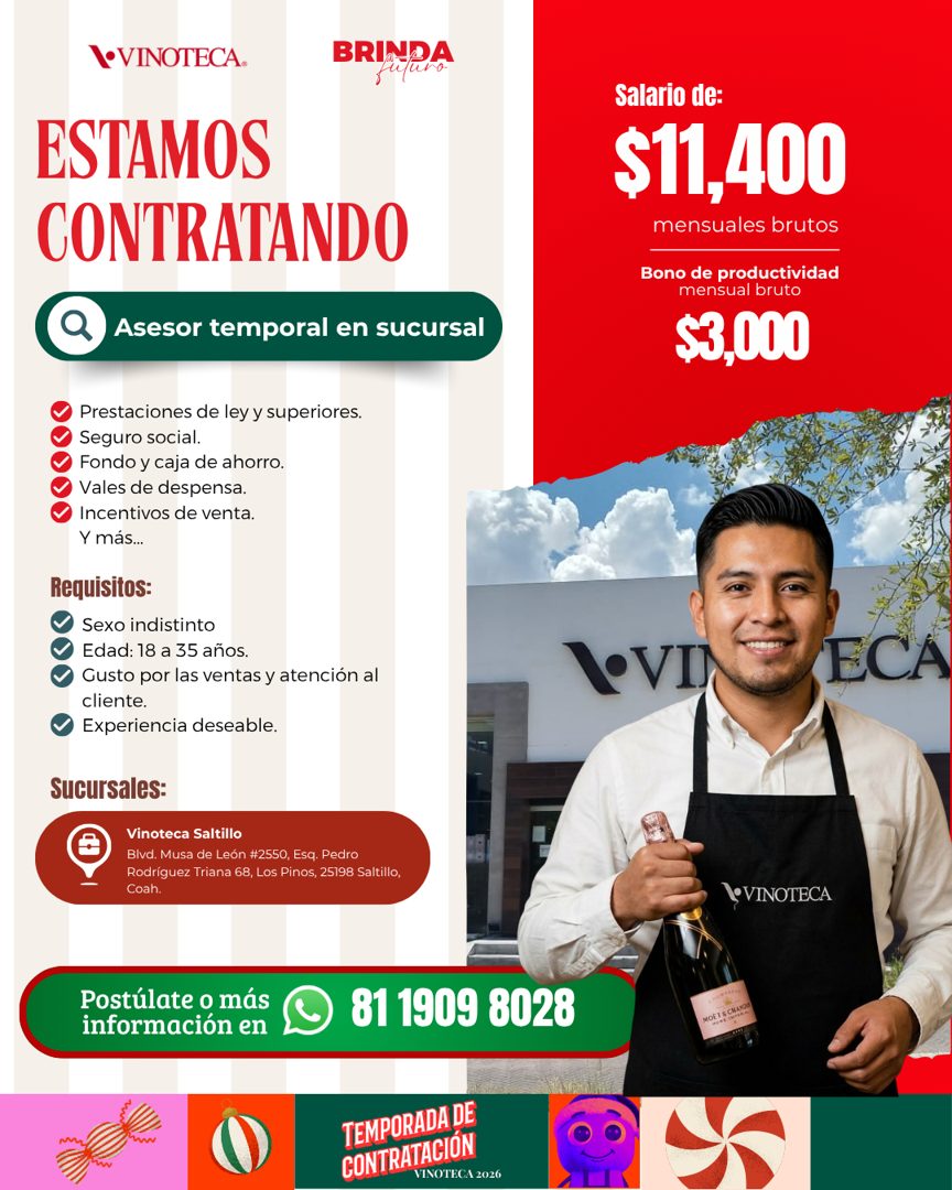 Banner del anuncio de la vacante: \•VINOTECA. · BRINDA · muro · ESTAMOS · CONTRATANDO · Asesor temporal en sucursal · Salario de: · $11,400 · mensuales brutos · Bono de produ