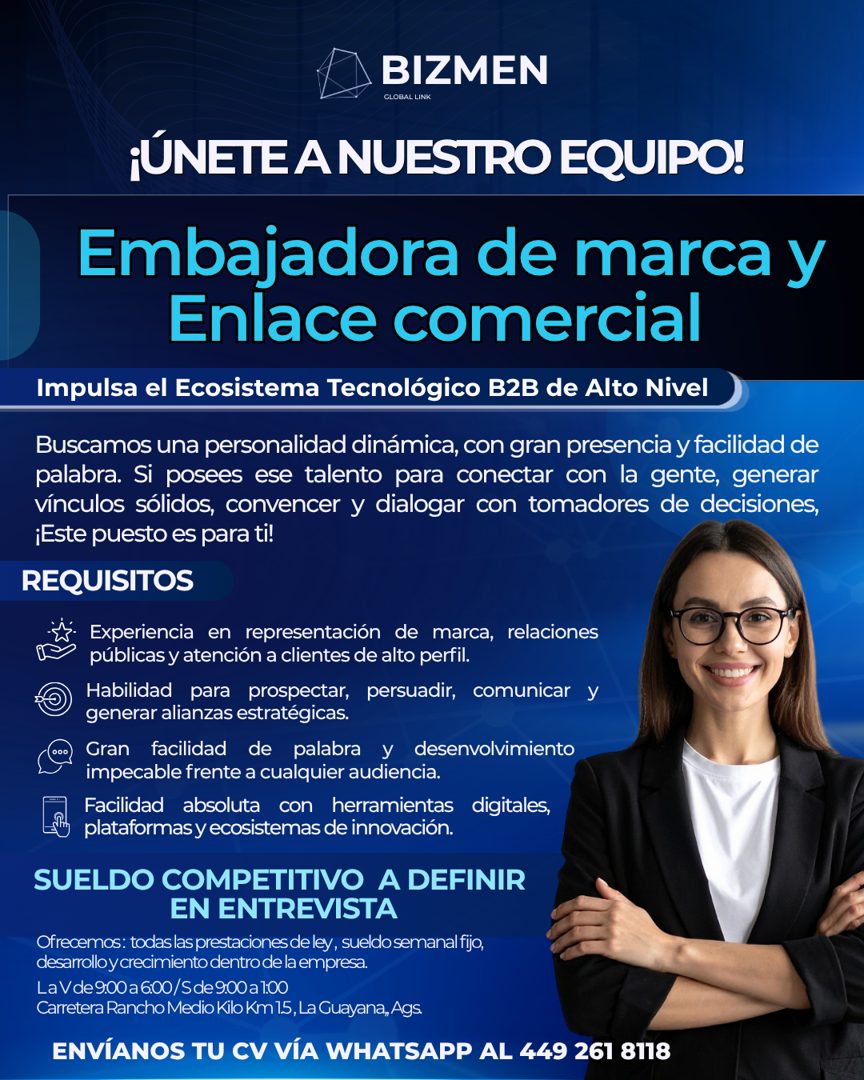 Banner del anuncio de la vacante: BIZMEN · GLOBAL LINK · ¡ÚNETE A NUESTRO EQUIPO! · Embajadora de marca y · Enlace comercial · Impulsa el Ecosistema Tecnológico B2B de Alto N