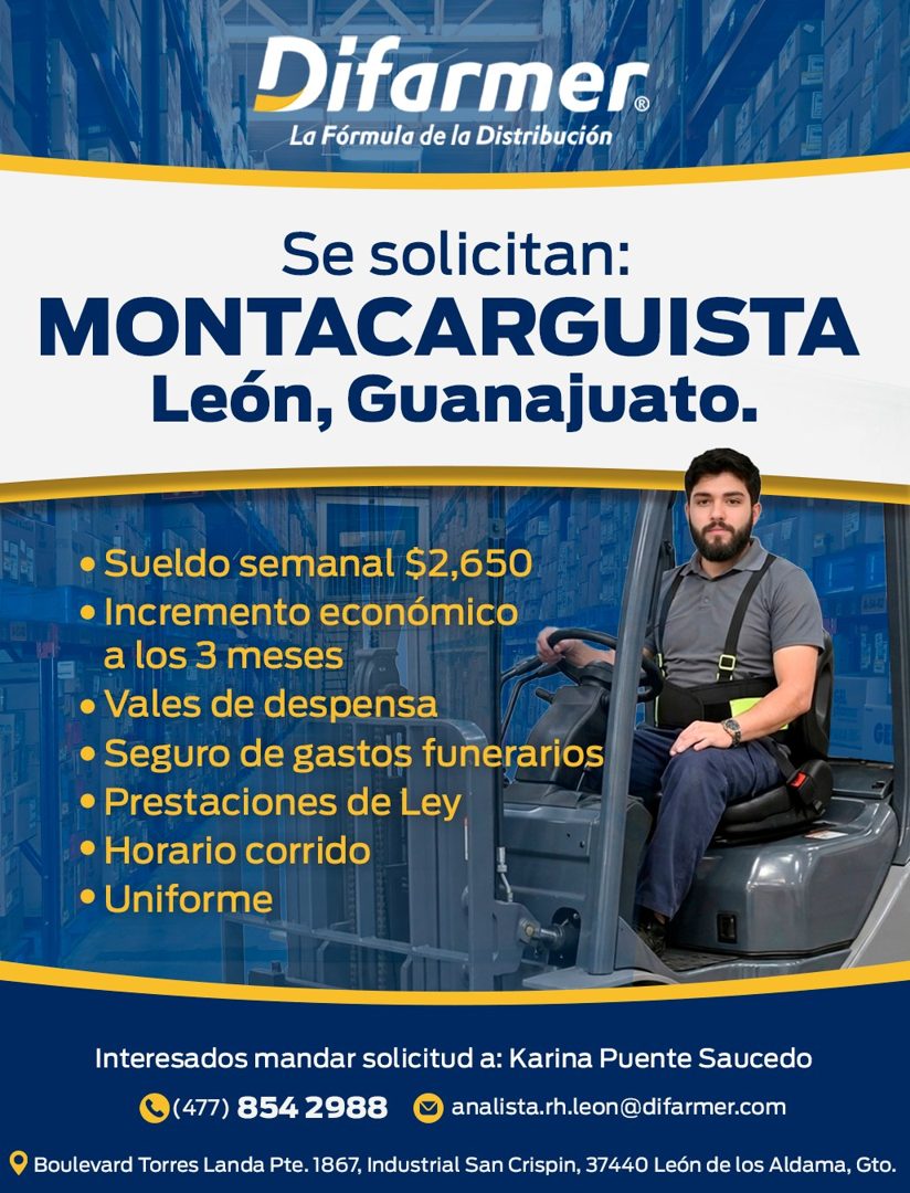 Banner del anuncio de la vacante: Difarmer® · La Fórmula de la Distribución · Se solicitan: · MONTACARGUISTA · León, Guanajuato. · • Sueldo semanal $2,650 · • Incremento econ