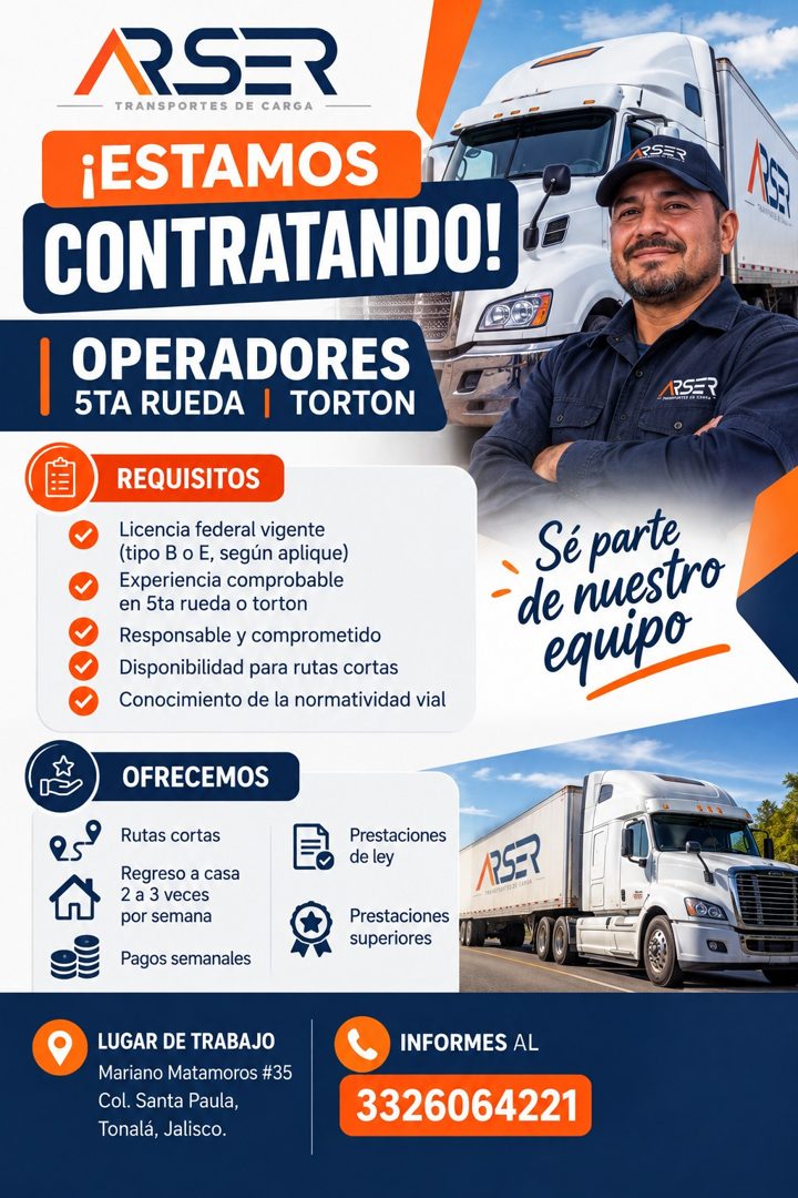 Banner del anuncio de la vacante: TRANSPORTES DE CARGA · ¡ESTAMOS · CONTRATANDO! · OPERADORES · 5TA RUEDA | TORTON · REQUISITOS · Licencia federal vigente · (tipo B o E, segú