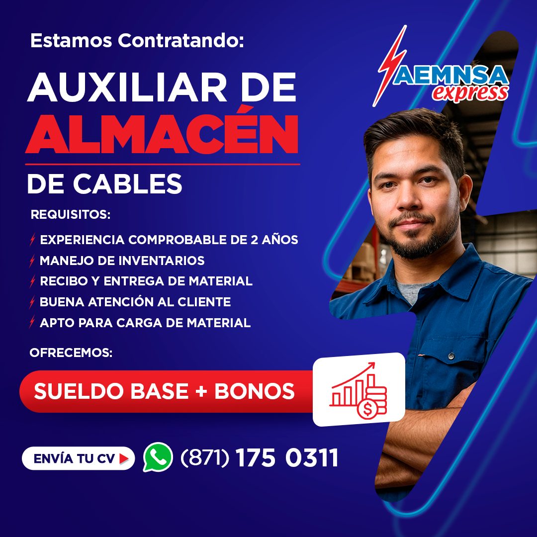 Banner del anuncio de la vacante: Estamos Contratando: · AUXILIAR DE · ALMACÉN · DE CABLES · REQUISITOS: · EXPERIENCIA COMPROBABLE DE 2 AÑOS · MANEJO DE INVENTARIOS · RECIBO 