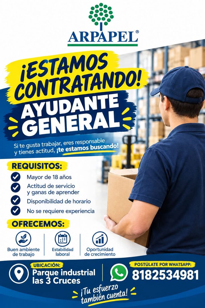 Banner del anuncio de la vacante: ARPAPEL® · ¡ESTAMOS · CONTRATANDO! · AYUDANTE · GENERAL · Si te gusta trabajar, eres responsable · y tienes actitud, ¡te estamos buscando! ·