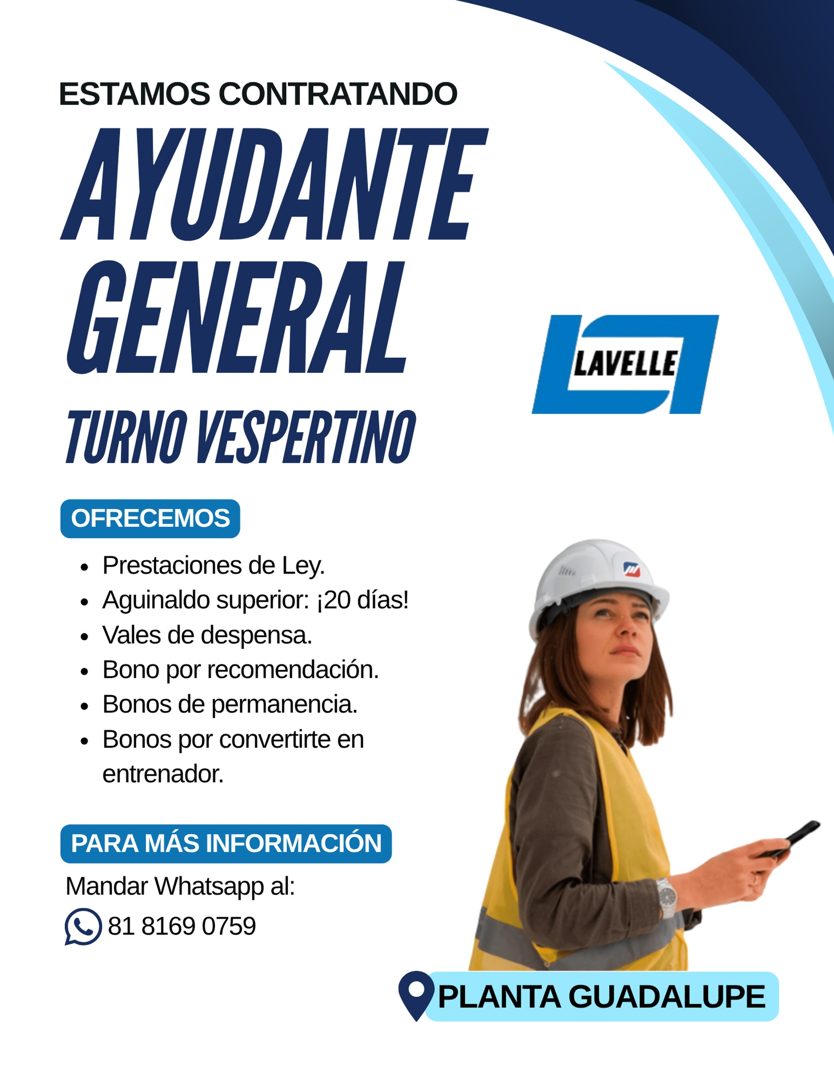 Banner del anuncio de la vacante: ESTAMOS CONTRATANDO · AYUDANTE · GENERAL · TURNO VESPERTINO · OFRECEMOS · • Prestaciones de Ley. · • Aguinaldo superior: ¡20 días! · • Vales