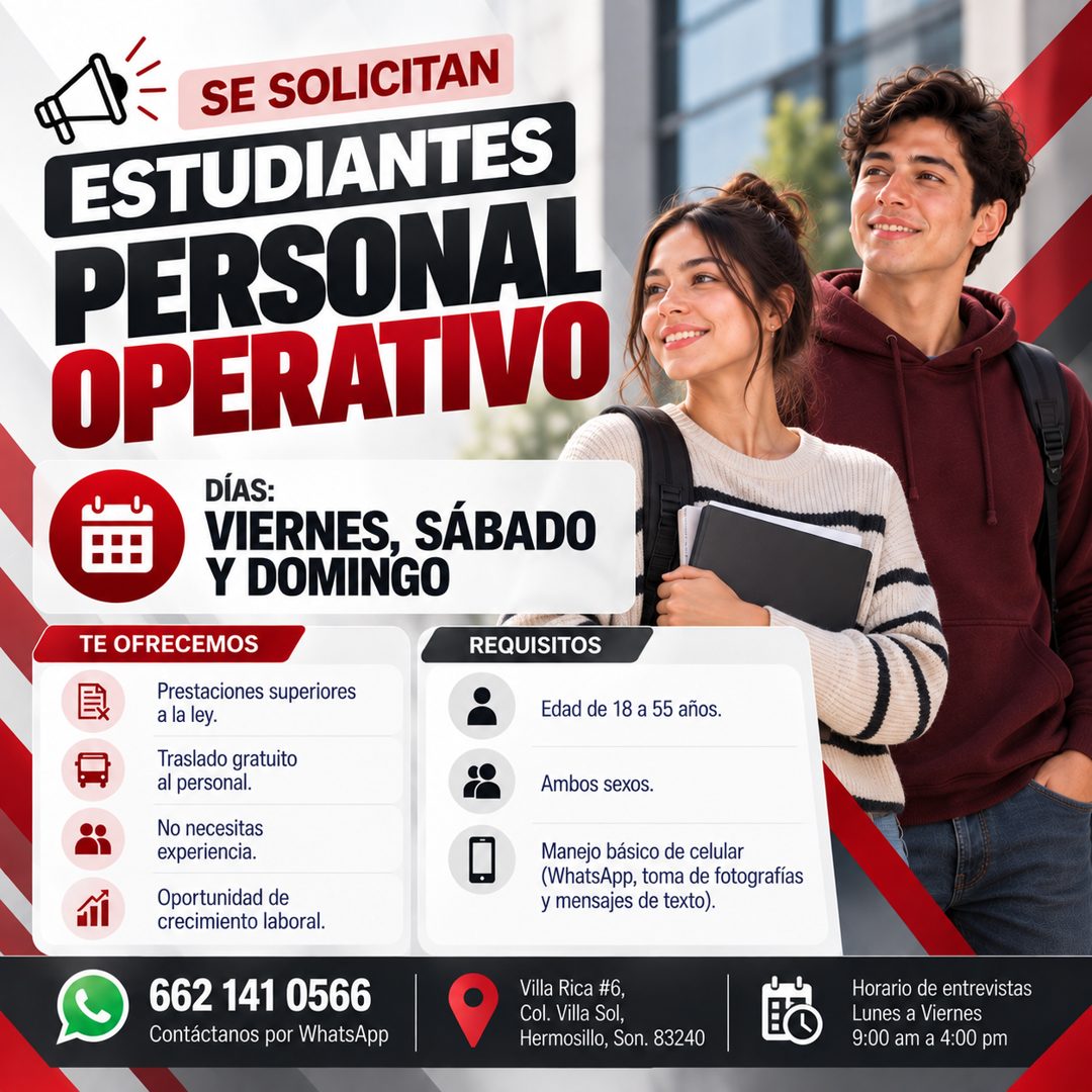 Banner del anuncio de la vacante: SE SOLICITAN · ESTUDIANTES · PERSONAL · OPERATIVO · DÍAS: · VIERNES, SÁBADO · Y DOMINGO · TE OFRECEMOS · REQUISITOS · Prestaciones superiore
