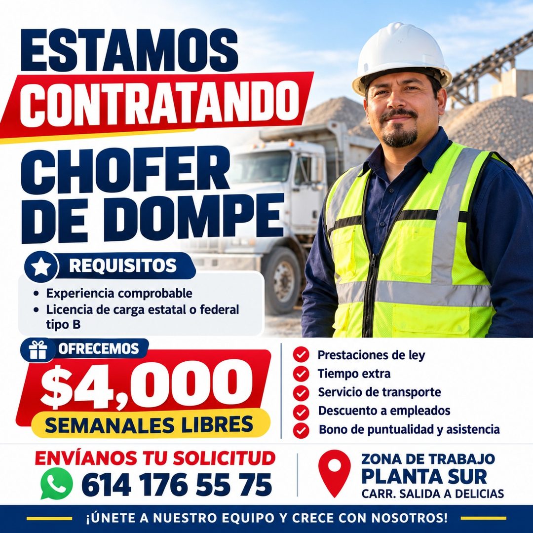 Banner del anuncio de la vacante: ESTAMOS · CONTRATANDO · CHOFER · DE DOMPE · REQUISITOS · • Experiencia comprobable · • Licencia de carga estatal o federal · tipo B · OFRECE