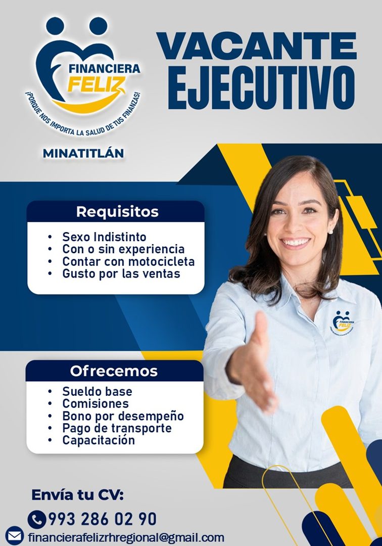 Banner del anuncio de la vacante: FINANCIERA · FELI · VACANTE · EVECUTIVO · MINATITLÁN · Requisitos · • Sexo Indistinto · • Con o sin experiencia · Contar con motocicleta · •