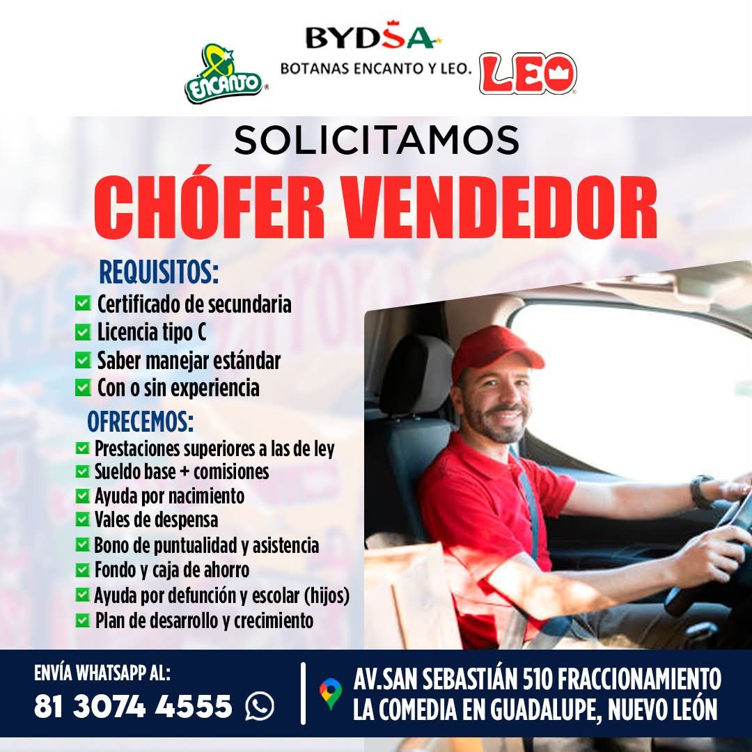 Banner del anuncio de la vacante: BYDSA · BOTANAS ENCANTO Y LEO. · ESCANO · SOLICITAMOS · CHOFER VENDEDOR · REQUISITOS: · • Certificado de secundaria · • Licencia tipo C · • 