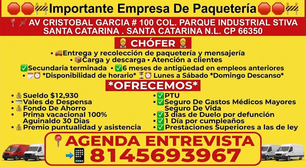 Banner del anuncio de la vacante: •* Importante Empresa De Paquetería · Y X AV CRISTOBAL GARCIA # 100 COL. PARQUE INDUSTRIAL STIVA · SANTA CATARINA. SANTA CATARINA N.L. CP 66