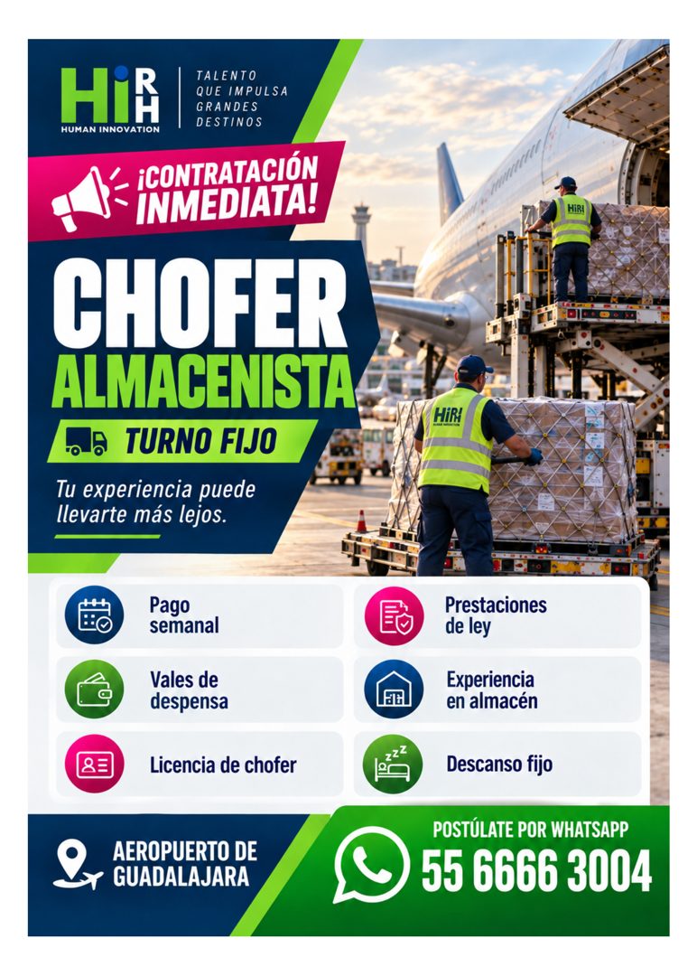 Banner del anuncio de la vacante: HIR · TALENTO · QUE IMPULSA · GRANDES · DESTINOS · ¡CONTRATACION · INMEDIATA! · CHOFER · ALMACENISTA · TURNO FIJO · Tu experiencia puede · l
