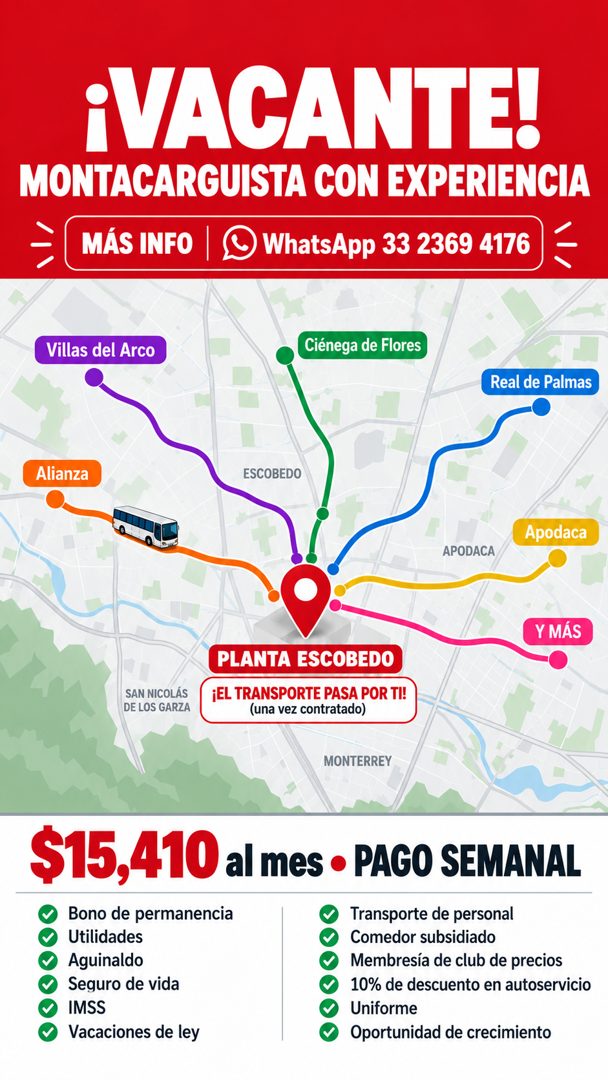 Banner del anuncio de la vacante: ¡VACANTE! · MONTACARGUISTA CON EXPERIENCIA · MÁS INFO · ) WhatsApp 33 2369 4176 · Villas del Arco · Ciénega de Flores · Real de Palmas · Ali
