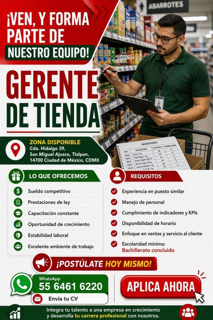 Banner del anuncio de la vacante: ABARROTES · ¡VEN, Y FORMA · PARTE DE · NUESTRO EQUIPO! · GERENTE · DE TIENDA · ZONA DISPONIBLE · Cda. Hidalgo 39, · San Miguel Ajusco, Tlalp
