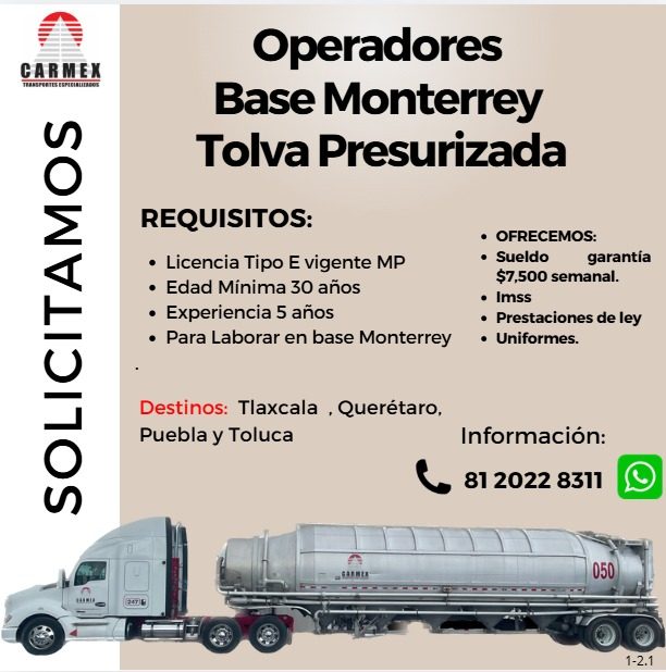 Banner del anuncio de la vacante: CARMEX · Operadores · Base Monterrey · Tolva Presurizada · SOLICITAMOS · REQUISITOS: · • Licencia Tipo E vigente MP · • Edad Mínima 30 años 