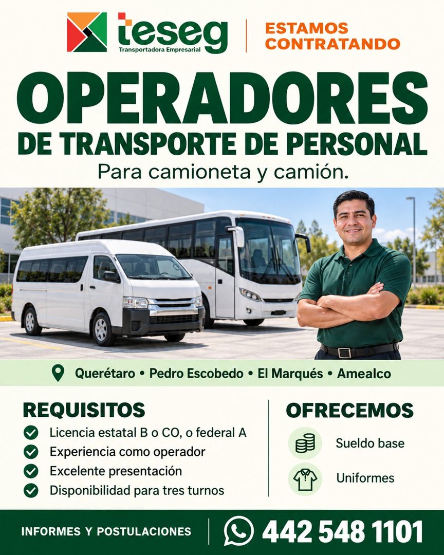 Banner del anuncio de la vacante: leseg · Transportadora Empresarial · ESTAMOS · CONTRATANDO · OPERADORES · DE TRANSPORTE DE PERSONAL · Para camioneta y camión. · • Querétaro