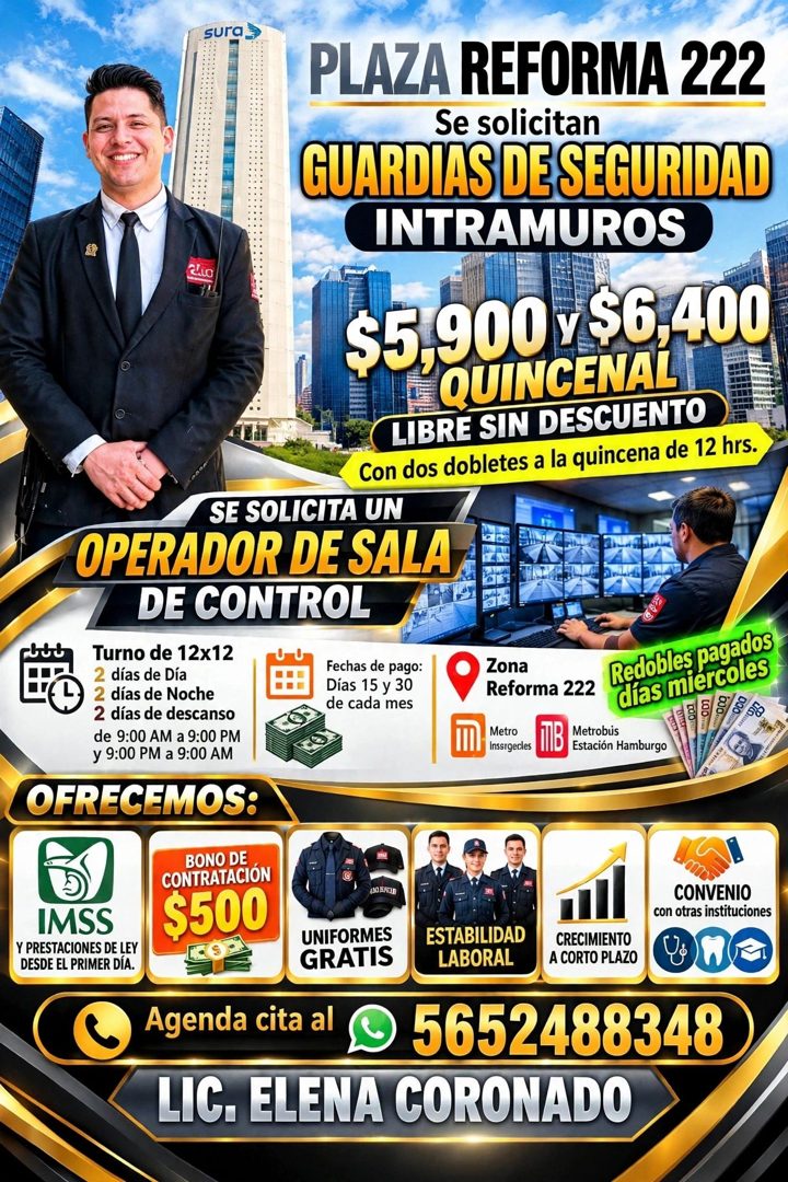 Banner del anuncio de la vacante: sura · PLAZA REFORMA 222 · Se solicitan · GUARDIAS DE SEGURIDAD · INTRAMUROS · LO · $5,900/ 56.400 · QUINCENAL · LIBRE SIN DESCUENTO · Con d