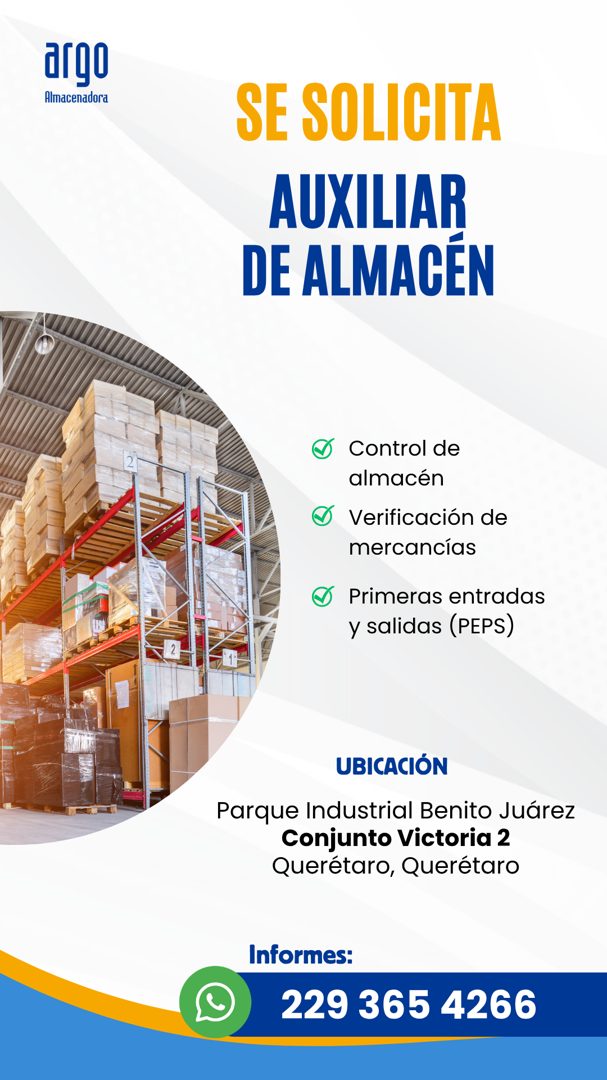 Banner del anuncio de la vacante: argo · Almacenadora · SE SOLICITA · AUXILIAR · DE ALMACÉN · Control de · almacén · • Verificación de · mercancías · Primeras entradas · y sa