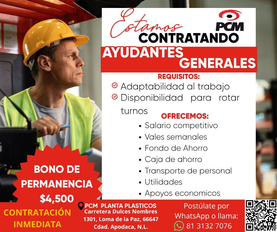 Banner del anuncio de la vacante: BONO DE · PERMANENCIA · $4,500 · CONTRATACIÓN · INMEDIATA · Cotamos · PCM · CONTRATANDO · AYUDANTES · GENERALES · REQUISITOS: · Adaptabilida