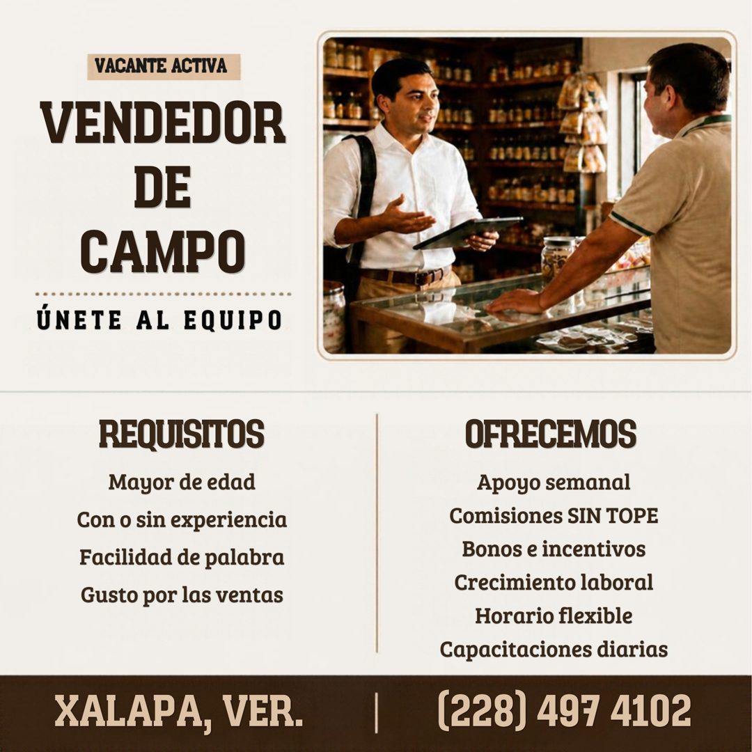 Banner del anuncio de la vacante: VACANTE ACTIVA · VENDEDOR · DE · CAMPO · ÚNETE AL EQUIPO · REQUISITOS · Mayor de edad · Con o sin experiencia · Facilidad de palabra · Gusto