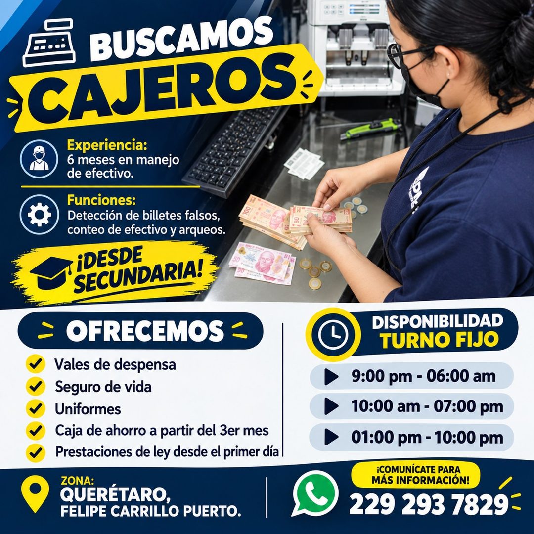 Banner del anuncio de la vacante: BUSCAMOS · CAJEROS: · Experiencia: · 6 meses en manejo · de efectivo. · Funciones: · Detección de billetes falsos, · DoL · conteo de efectiv