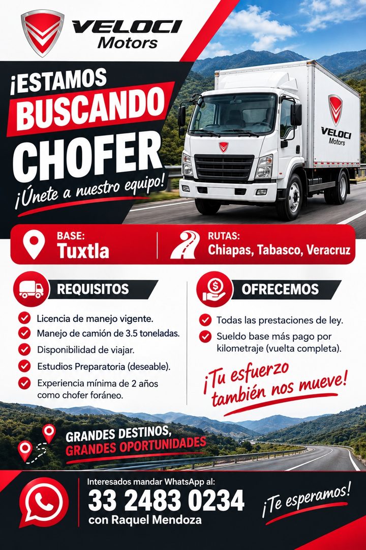 Banner del anuncio de la vacante: VELOCI · Motors · ¡ESTAMOS · BUSCANDO · CHOFER · ¡Únete a nuestro equipo! · BASE: · Tuxtla · REQUISITOS · Licencia de manejo vigente. · Mane