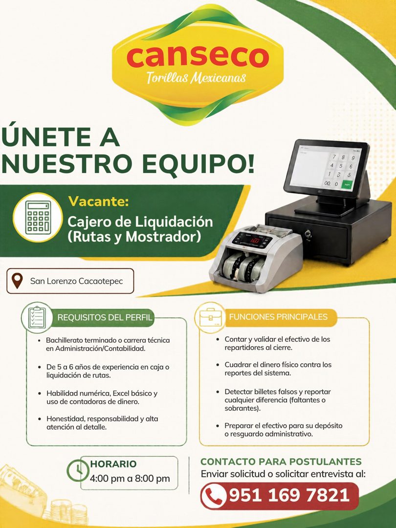 Banner del anuncio de la vacante: canseco · Torillas Mexicanas · ÚNETE A · NUESTRO EQUIPO! · Vacante: · Cajero de Liquidación · (Rutas y Mostrador) · 7 · 8 · 5 · 9 · 6 · 1 · 