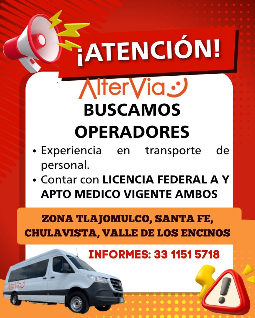 Banner del anuncio de la vacante: ¡ATENCIÓN! · Ater Via® · BUSCAMOS · OPERADORES · • Experiencia · en · transporte · de · personal. · • Contar con LICENCIA FEDERAL A Y · APTO
