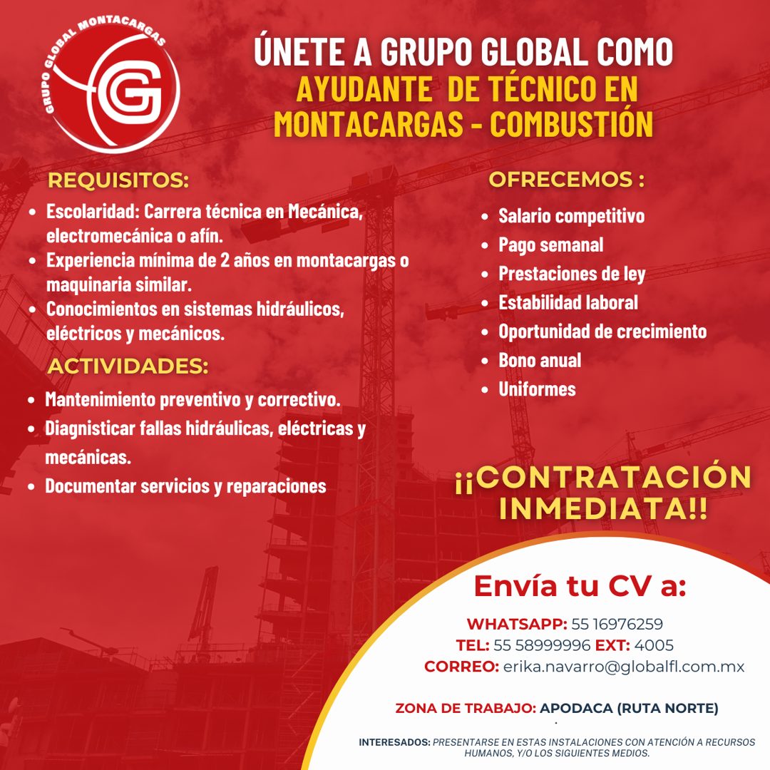 Banner del anuncio de la vacante: GRUPO · G · REQUISITOS: · • · Escolaridad: Carrera técnica en Mecánica, · electromecánica o afín. · • Experiencia mínima de 2 años en montac