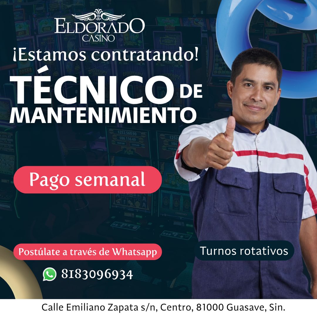 Banner del anuncio de la vacante: 1.075.57 · ELDORADO · CASINO · ¡Estamos contratando! · TÉCNICO DE · MANTENIMIENTO · 52.52.560.90 · $86.116.49 · $252 · Pago semanal · Postúl
