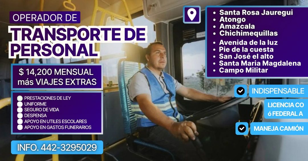 Banner del anuncio de la vacante: OPERADOR DE · TRANSPORTE DE · PERSONAL · $ 14,200 MENSUAL · más VIAJES EXTRAS · PRESTACIONES DE LEY · UNIFORME · SEGURO DE VIDA · DESPENSA ·