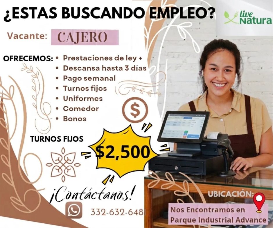 Banner del anuncio de la vacante: ¿ESTAS BUSCANDO EMPLEO? · Vacante: · CAJERO · OFRECEMOS: • Prestaciones de ley + · • Descansa hasta 3 días · • Pago semanal · • Turnos fijos