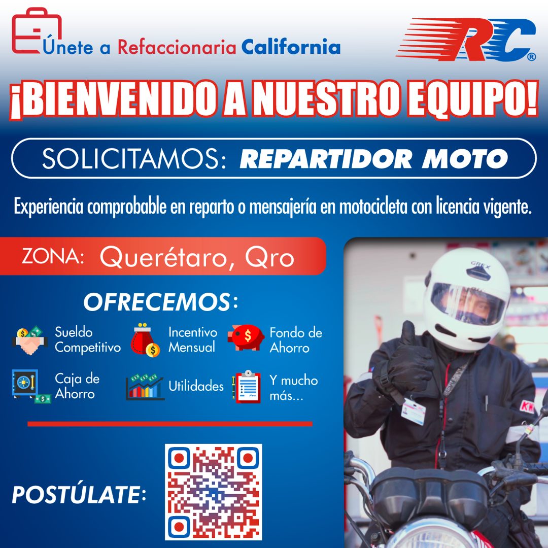 Banner del anuncio de la vacante: _Únete a Refaccionaria California · ¡BIENVENIDO A NUESTRO EQUIPO! · SOLICITAMOS: REPARTIDOR MOTO · Experiencia comprobable en reparto o mens