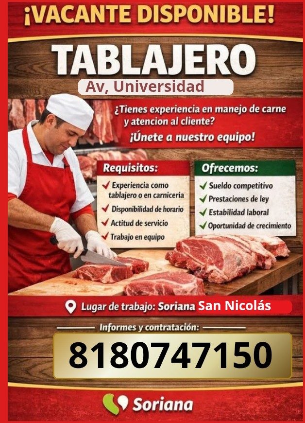 Banner del anuncio de la vacante: ¡VACANTE DISPONIBLE! · TABLAJERO · Av, Universidad · ¿Tienes experiencia en manejo de carne · y atencion al cliente? · ¡Únete a nuestro equi