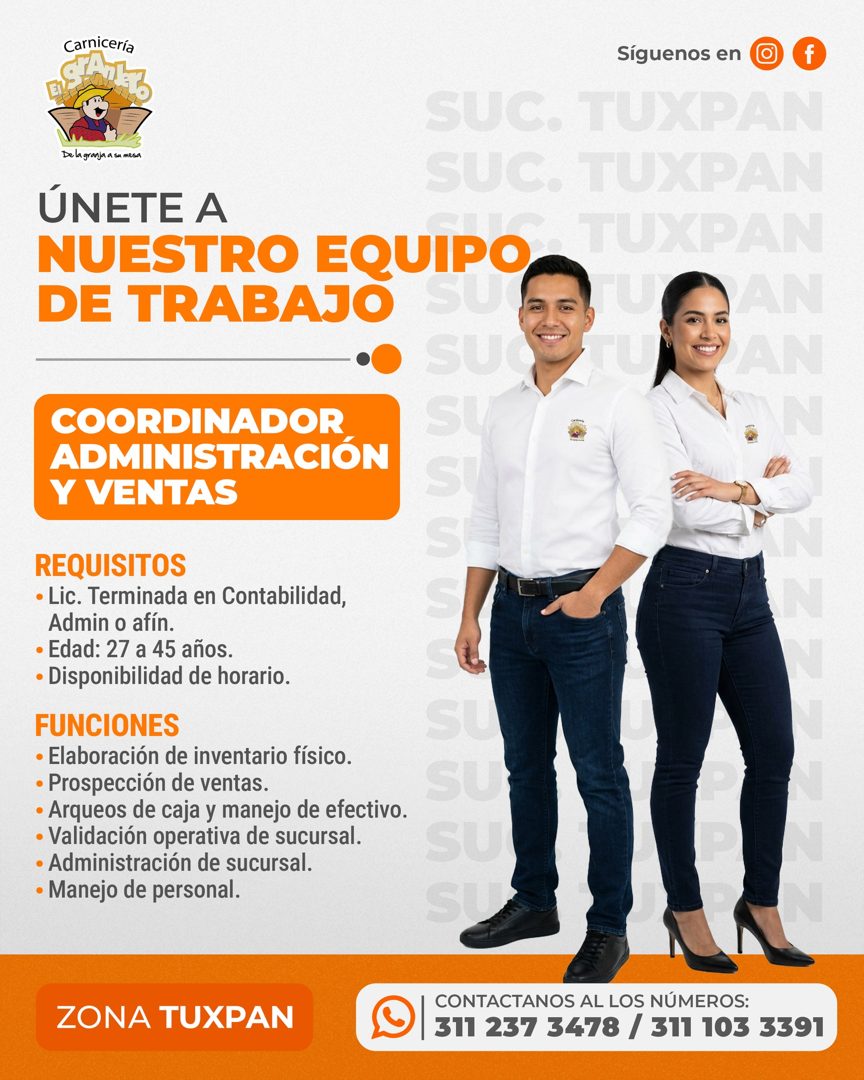 Banner del anuncio de la vacante: Carnicería · De la granja a su mesa · ÚNETE A · NUESTRO EQUIPO · DE TRABAJO · siguenos en · SUC. TUXPAN · SUC. TUXPAN · TUXPAN · AN · AN · •